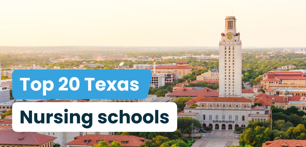 Top 20 Nursing Schools In Texas - Academia Labs