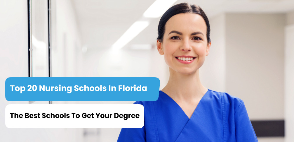 Best Nursing Schools in Florida